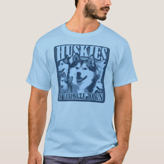 Huskies - De ultieme honden T-shirt