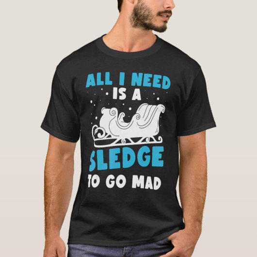 Huskies Dog Sled Rider Sledding Mushing 2 T-shirt (Voorkant)