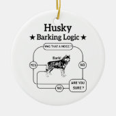 Husky blaffende logica grappige Siberische hond sa Keramisch Ornament (Voorkant)
