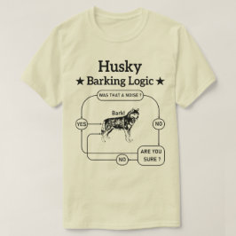 Husky blaffende logica grappige Siberische hond sa T-shirt
