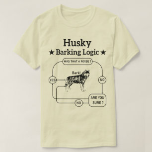 Husky blaffende logica grappige Siberische hond sa T-shirt