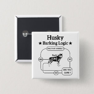 Husky blaffende logica grappige Siberische hond sa Vierkante Button 5,1 Cm
