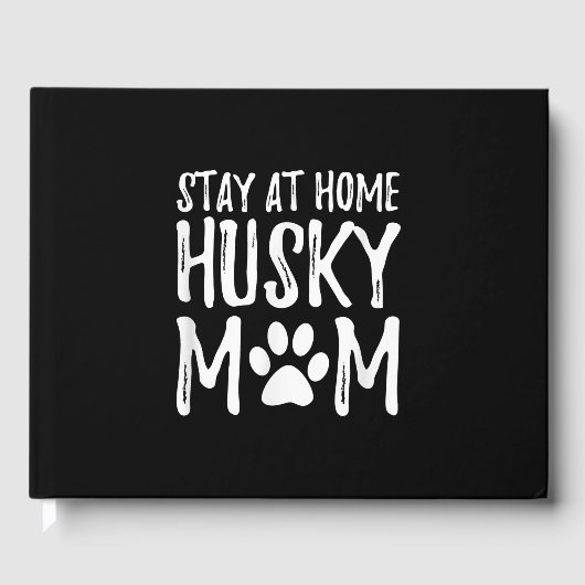 Husky Blijf thuis | Funny Dog Mam Gift Gastenboek (Voorkant)