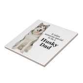 Husky Dad Ceramic Tegel Tegeltje (Zijkant)