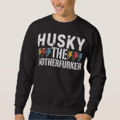 Husky De Moederverneuker, Grappig Husky-ontwerp Trui (Voorkant)