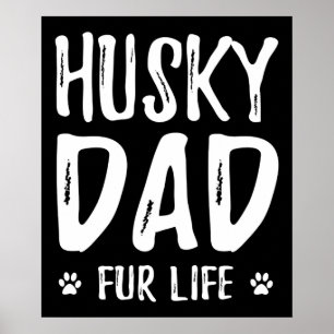 Husky dog dad voor het leven Een cadeauidee voor Poster
