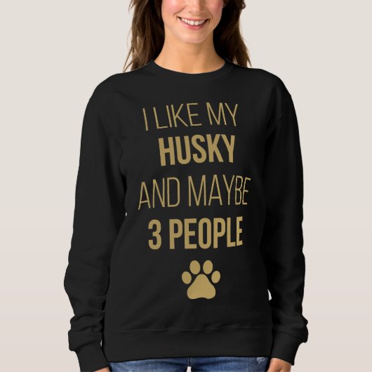 Husky Eigenaar Grappig Trui (Voorkant)