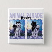Husky Gifts & Accessoires Vierkante Button 5,1 Cm (Voorkant)