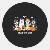 Husky Halloween Howl O Ween Squad  Ronde Sticker (Voorkant)
