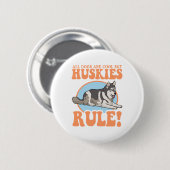 Husky Hondeneigenaar Huskies Ronde Button 5,7 Cm (Voorkant /achterkant)