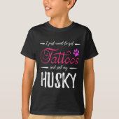 Husky Hondenliefhebber Tattoo Funny Dog Mom Gift I T-shirt (Voorkant)