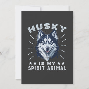Husky is mijn geest dier majestueuze husky hond feestdagenkaart