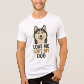 Husky Love Because True Love Has Four Paws Tri-Blend Shirt (Voorkant)