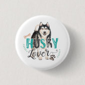 Husky Lover Button (Voorkant)