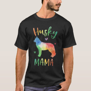 Husky Mama Colorful Siberian Husky Gifts Dog mama T-shirt