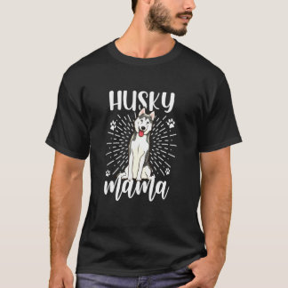 Husky mama Dog T-shirt