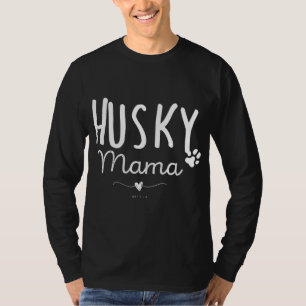 Husky Mama, Husky mama geeft Hondenliefhebber Sibe T-shirt
