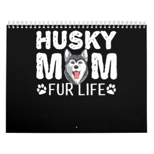 Husky mama voor het leven   Funny Dog day gift Kalender