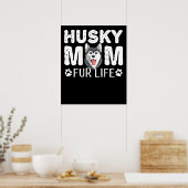 Husky mama voor het leven | Funny Dog day gift Poster (Keuken)