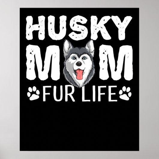 Husky mama voor het leven | Funny Dog day gift Poster (Voorkant)