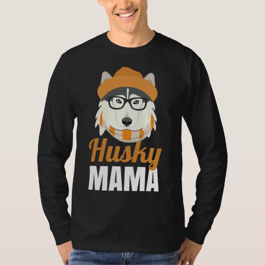Husky Moeder Hond Eigenaar Pet Glazen Sjaal Mama T-shirt (Voorkant)