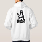 Husky Mush! Hoodie (Achterkant)