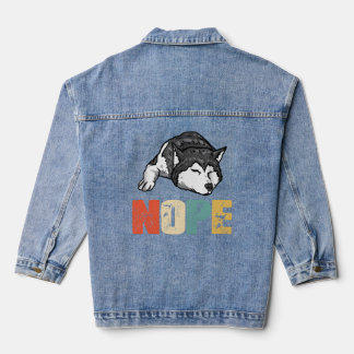 Husky -  Nope Funny Siberian Husky Dog Love Denim Jacket