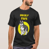 Husky Papa Zwart & Wit Siberische Husky Vader Bro T-shirt (Voorkant)