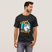 Husky Regels! T-shirt (Voorkant volledig)