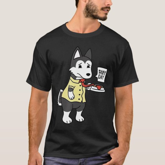 Husky Ruff Day Grappig Hondencadeau T-shirt (Voorkant)