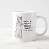 Husky versus Wife Jumbo Mok (Rechts)