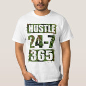 Hustle 24-7 365 t-shirt (Voorkant)