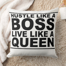 Hustle als een baas slapen als een koningin kussen