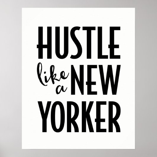 Hustle als een New Yorker poster print (Voorkant)