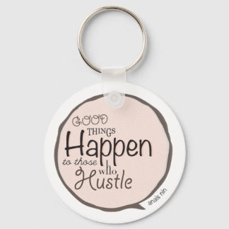 Hustle ~ Anais Nin Myth Quote Sleutelhanger