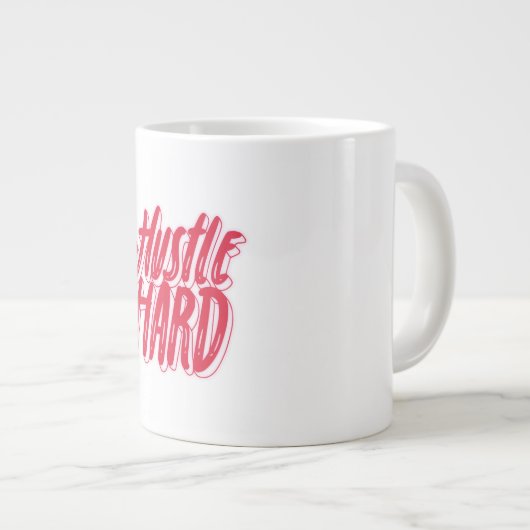 Hustle and Heart Quote Design Grote Koffiekop (Voorkant rechts)
