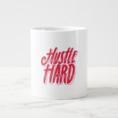 Hustle and Heart Quote Design Grote Koffiekop (Voorkant)