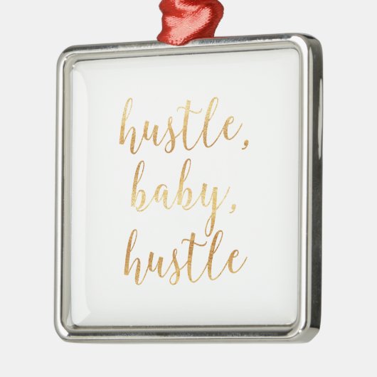 Hustle, Baby, Hustle Cursive Gold Metalen Ornament (Links)