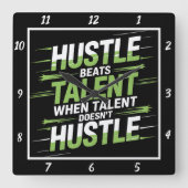 Hustle Beats Talent Motivatie Quote Vierkante Klok (Voorkant)