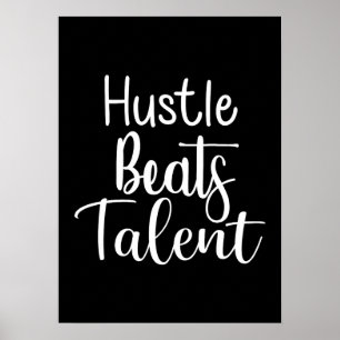 Hustle Beats Talent - Succes Gym Motivatie Poster