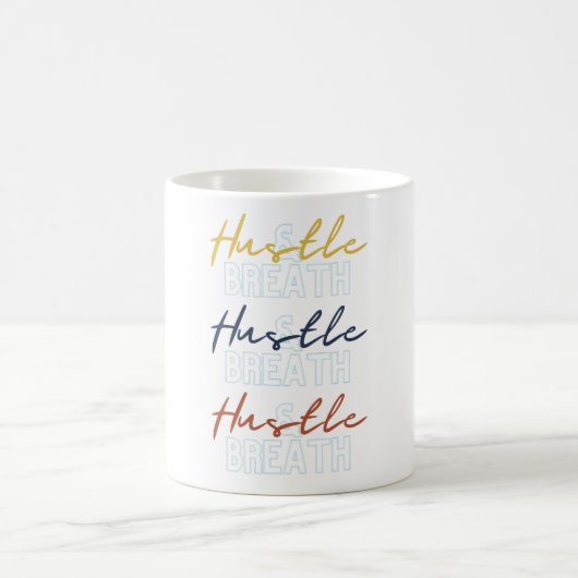 Hustle & Breathe-Mok Koffiemok (Center)