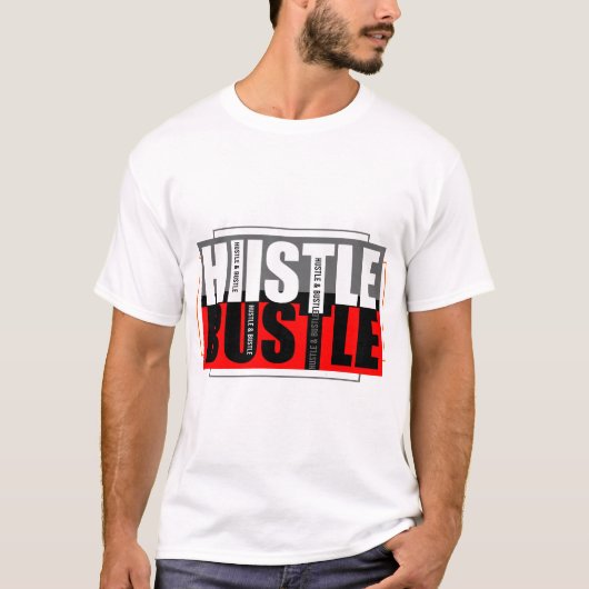 Hustle & Bustle T-shirt (Voorkant)
