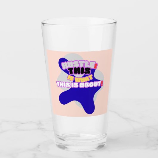 Hustle: dit is waar het om gaat! glas (Voorkant)
