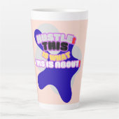 Hustle: dit is waar het om gaat! latte mok (Voorkant)