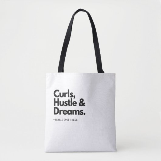 Hustle Dreams vervloekt! Cute Curly Hair Quote Tote Bag (Voorkant)