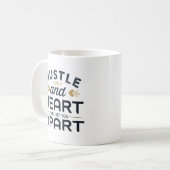 Hustle en hart zal u onderscheiden koffie Mok (Voorkant links)