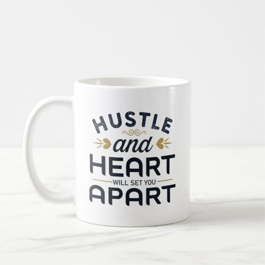 Hustle en hart zal u onderscheiden koffie Mok (Links)