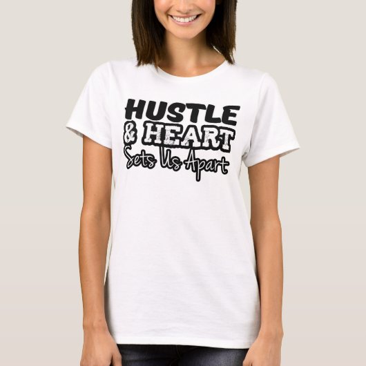 Hustle en Heart zetten ons uit elkaar Tshirts (Voorkant)