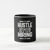 Hustle Entrepreneur Shirt Hustle tot je kater Mok (Midden)