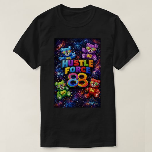 Hustle Force 88 Teddy Bear T Shirt (Design voorkant)